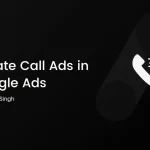 Create Call Ads In Google Ads
